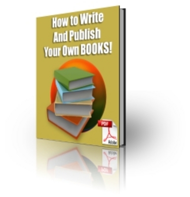 Product picture How To Write And Publish Your Own Ebook